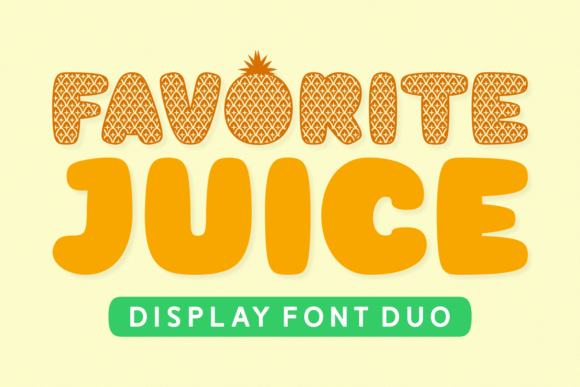 Favorite Juice: A Cheerful Tropical Font for Creative Businesses