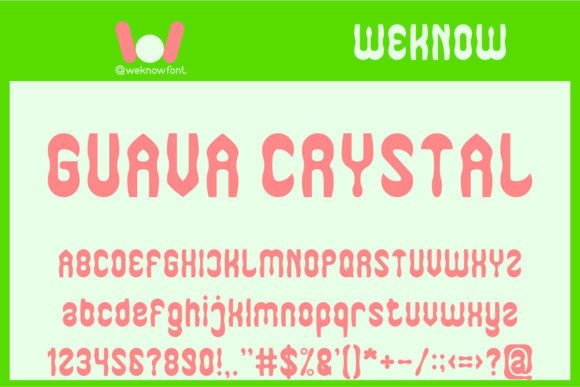 Guava Crystal: A Stylish Font for Creative Projects