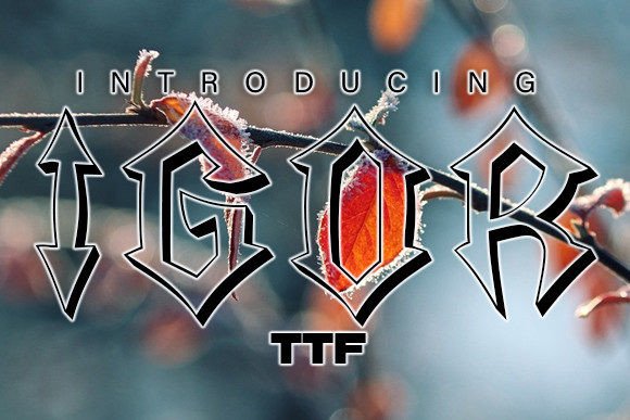 Igor: A Gothic Typeface That Commands Attention