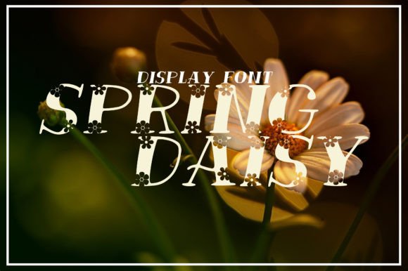 Spring Daisy: A Unique Font for Modern Creative Expression
